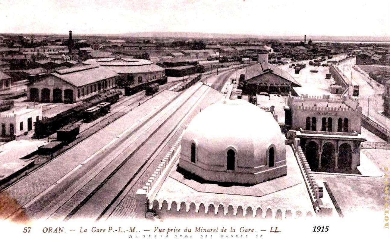 Oran - Gare - Vue du Minaret de la Gare - 1915.jpg